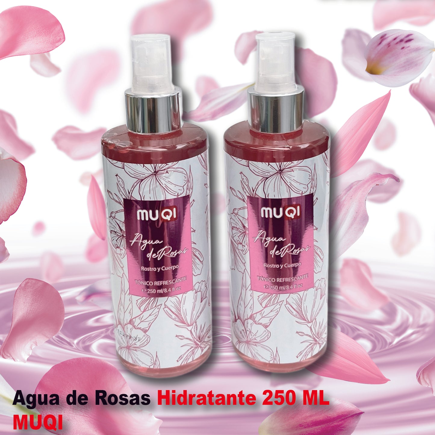 Pague 1 lleve 2 Agua de Rosas Hidratante MUQI de 250 ML